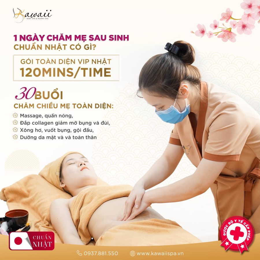 🌸 1 NGÀY CHĂM MẸ SAU SINH CHUẨN NHẬT – KHÁM PHÁ GÓI TOÀN DIỆN VIP NHẬT TẠI KAWAII SPA
